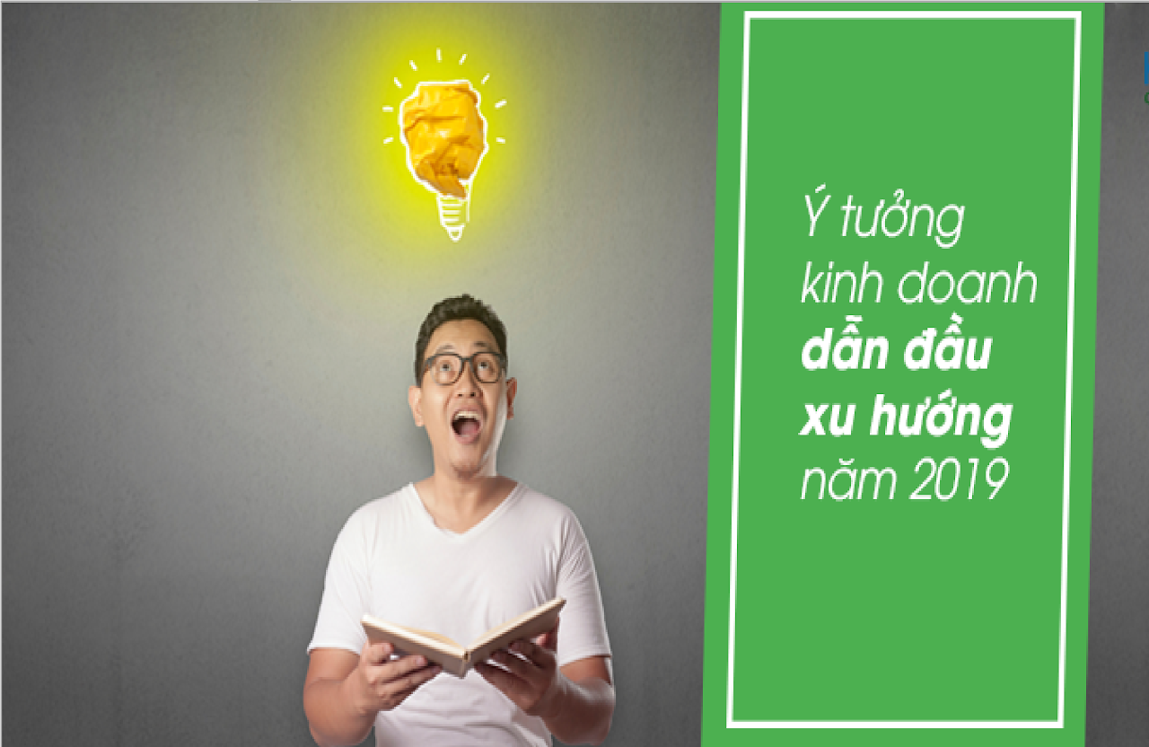 Ebiz Pos Offline - Dự đoán những ý tưởng kinh doanh dẫn đầu xu hướng 2019 - Hình 2