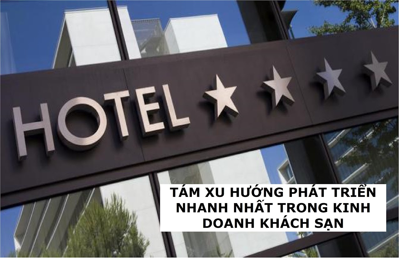 Ebiz Pos Offline - Tám xu hướng phát triển nhanh nhất trong kinh doanh khách sạn - Hình 2