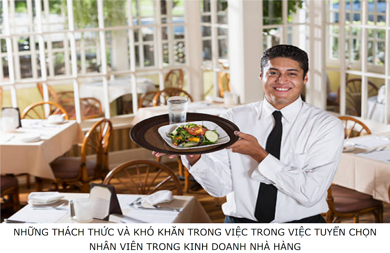 Ebiz Pos Offline - Tìm hiểu những thách thức và khó khăn trong việc trong việc tuyển chọn nhân viên trong kinh doanh nhà hàng - Hình 2