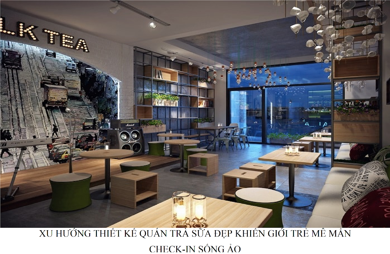 Ebiz Pos Offline - Xu hướng thiết kế quán trà sữa đẹp khiến giới trẻ mê mẩn check in sống ảo - Hình 2