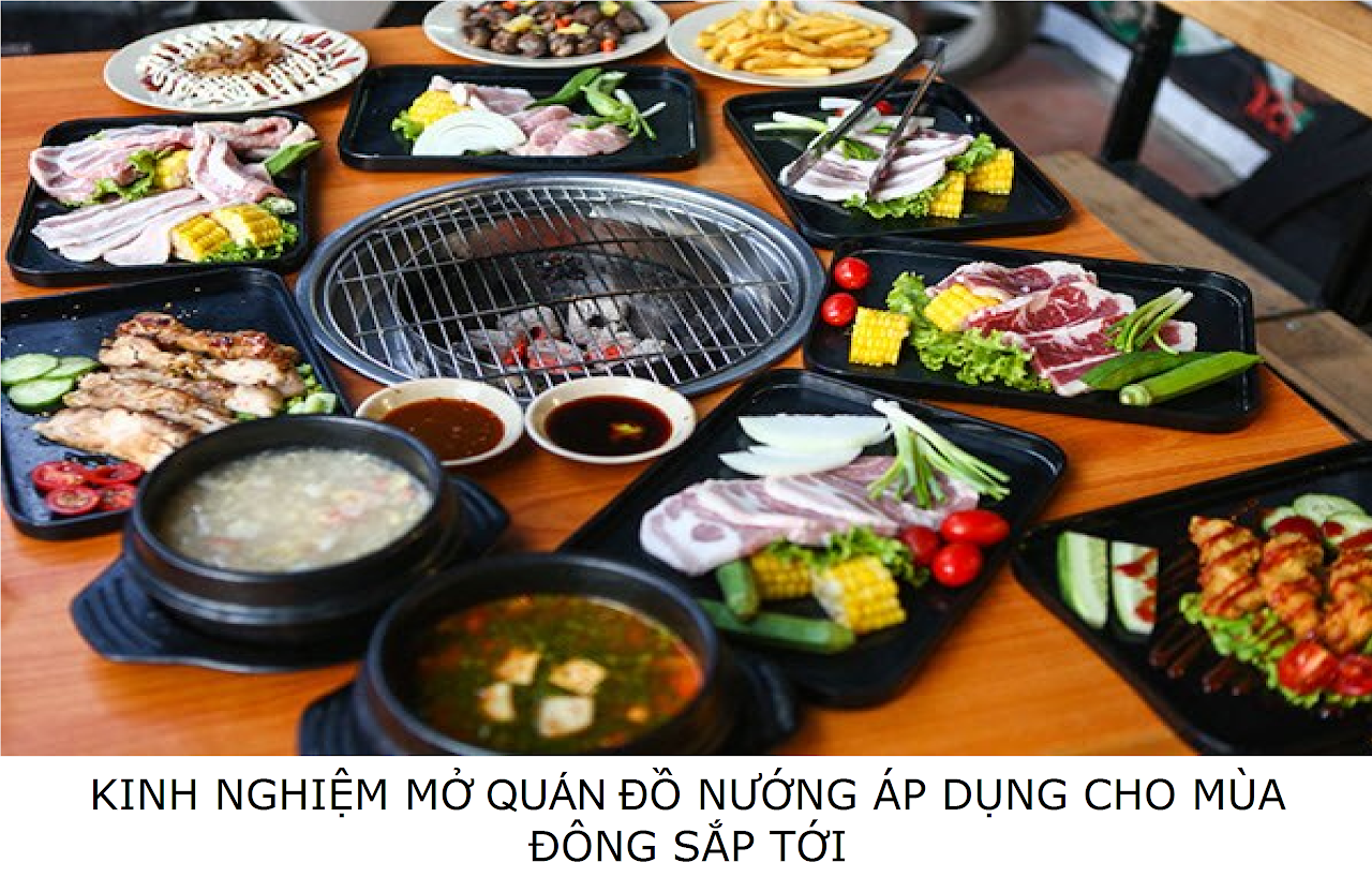 Ebiz Pos Offline - Bạn đang có ý định mở quán đồ nướng cho mùa đông sắp tới nhưng chưa biết phải bắt đầu từ đâu hãy đọc ngay bài viết này - Hình 2
