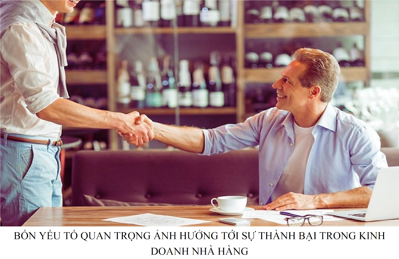 Ebiz Pos Offline - Bốn yếu tố quan trọng ảnh hưởng tới sự thành bại trong kinh doanh nhà hàng - Hình 2