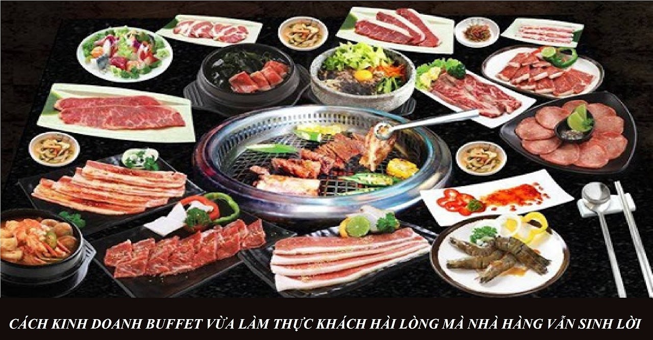 Ebiz Pos Offline - Bạn có muốn thực khách hài lòng mà nhà hàng vẫn sinh lời khi kinh doanh buffet - Hình 2