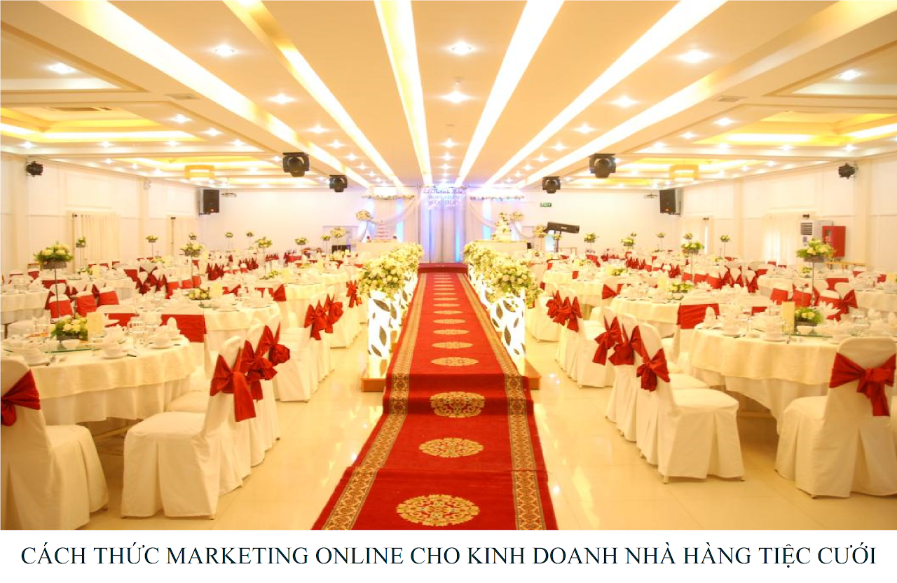 Ebiz Pos Offline - Cách thức marketing online cho kinh doanh nhà hàng tiệc cưới - Hình 2