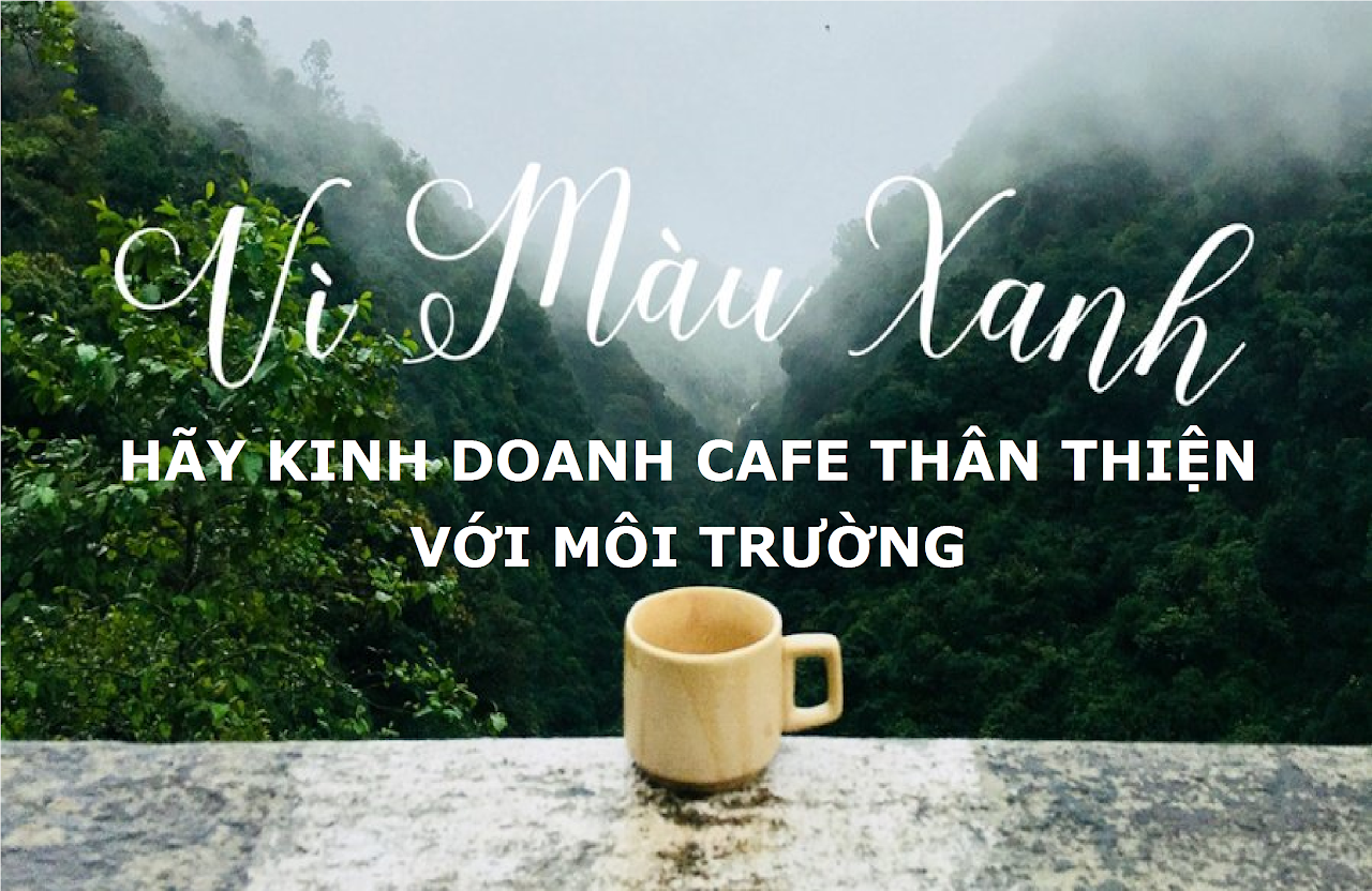 Ebiz Pos Offline - Hãy đọc ngày bài viết này để biết cách tạo ra một quán cafe thân thiện với môi trường - Hình 2