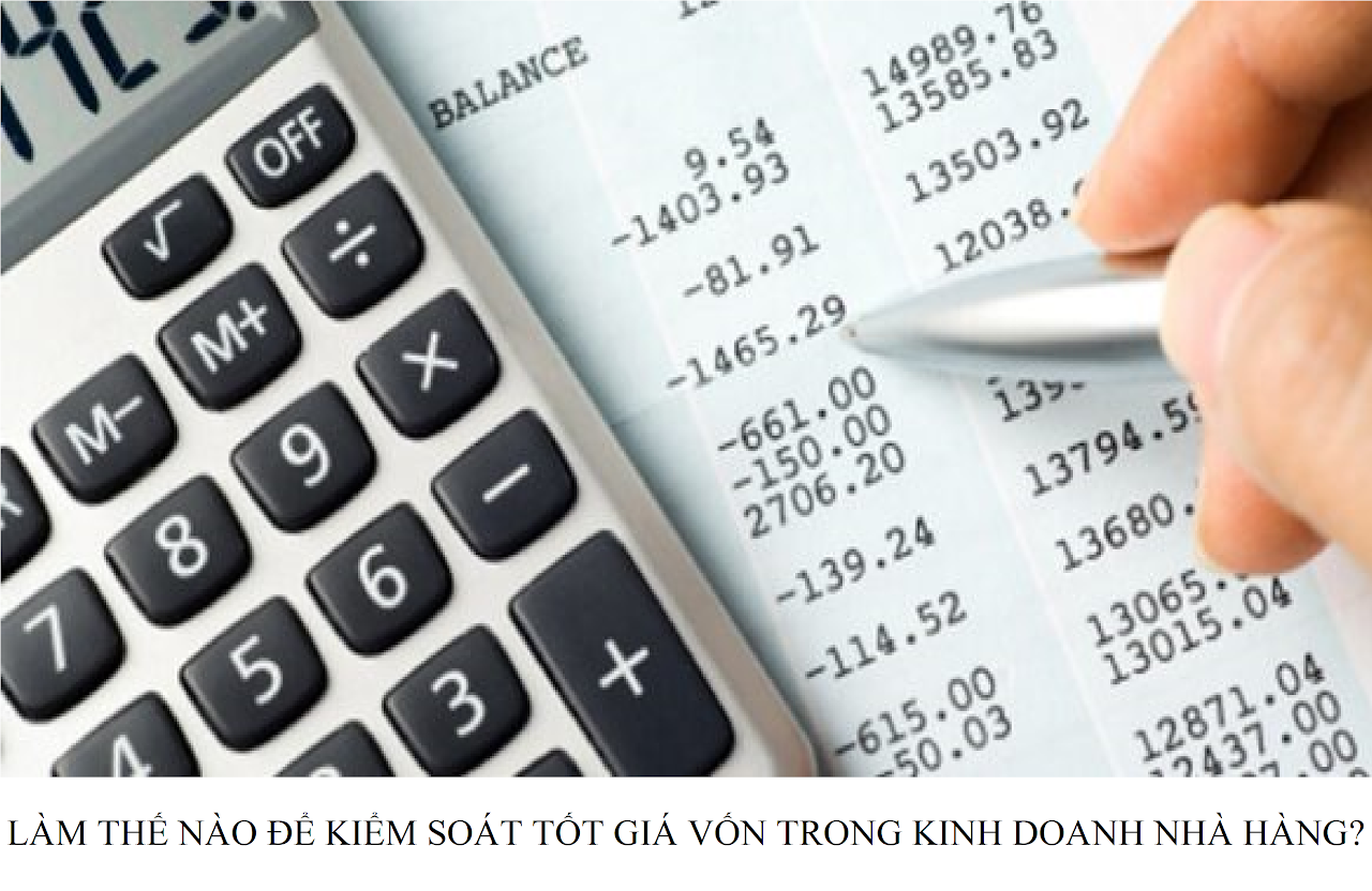 Ebiz Pos Offline - Làm thế nào để kiểm soát tốt giá vốn trong kinh doanh nhà hàng - Hình 2