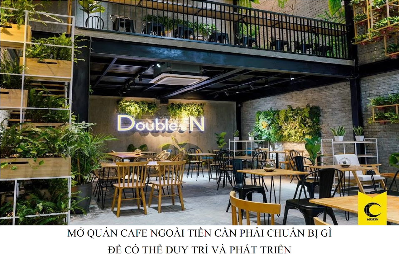 Ebiz Pos Offline - Mở quán cafe ngoài tiền cần phải chuẩn bị gì để có thể duy trì và phát triển - Hình 2
