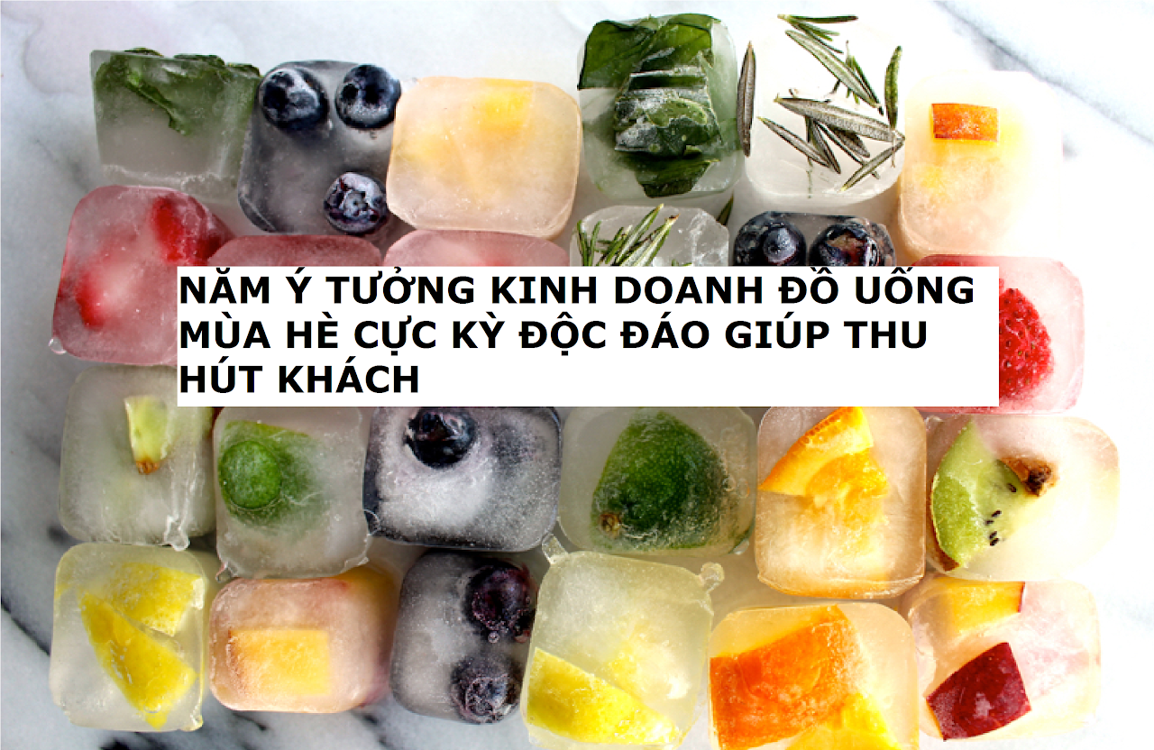 Ebiz Pos Offline - Năm ý tưởng kinh doanh đồ uống mùa hè cực kỳ độc đáo giúp thu hút khách hàng - Hình 2