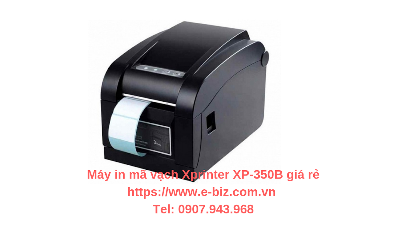 Ebiz Pos Offline - Máy in mã vạch Xprinter XP-350B giá rẻ - Hình 2