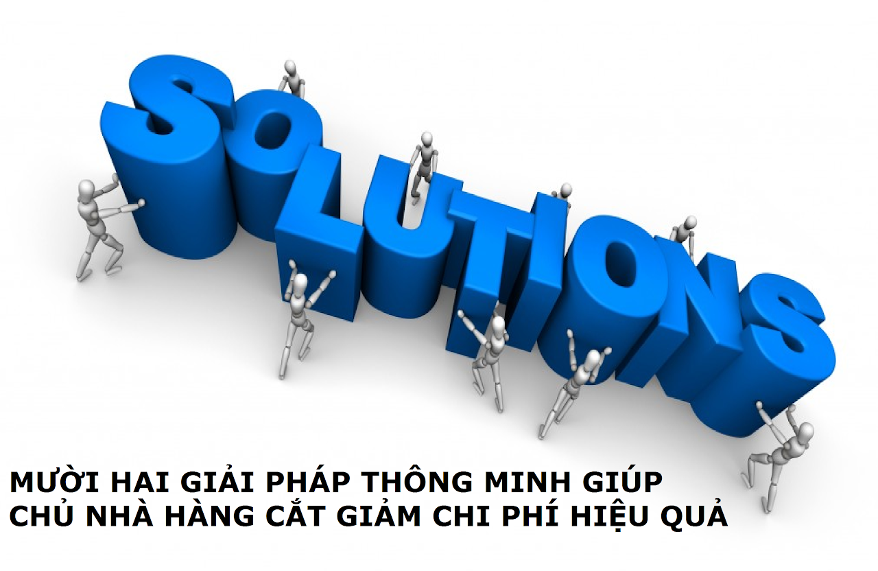 Mười hai giải pháp thông minh giúp chủ nhà hàng cắt giảm chi phí một các cách hiệu quả — hình minh họa bài viết